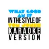 Ameritz - Karaoke - What Good Am I? (In the Style of Tom Jones) [Karaoke Version] - Single